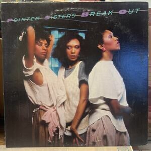POINTER SISTERS - Breakout (1984) - 12" Vinyl Record LP - EX - Ultrasonic Clean!